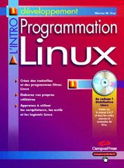 Programmation Linux by Warren W. Gay