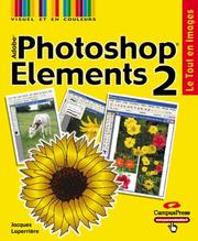 Photoshop Elements 2 by Jacques Laperrière