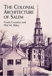 Cover of: The Colonial Architecture of Salem