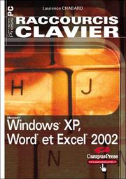 Cover of: Raccourcis Clavier, Windows XP, Word et Excel 2002