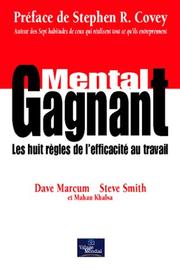 Cover of: Mental gagnant  by Dave Marcum, Steve Smith, Mahan Khalsa, Stephen R. Covey