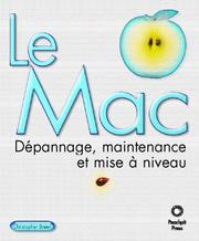 Cover of: Le Mac Dépannage, maintenance et mise à niveau by Christopher Breen