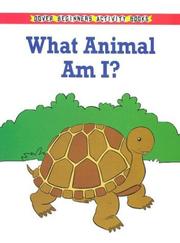 Cover of: What Animal Am I? (Dover Beginners Activity Books)