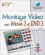 Cover of: Montage Video avec iMovie 3 et iDVD3