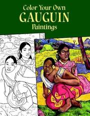 Cover of: Color Your Own Gauguin Paintings