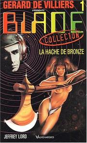 Cover of: Blade, numéro 1 : La Hache de bronze