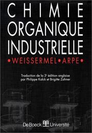 Cover of: Chimi organique industrielle by Weissermel, Arpe