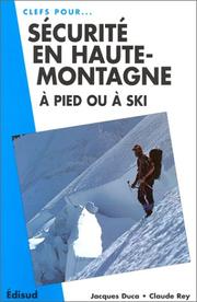 Cover of: Sécurité en haute-montagne