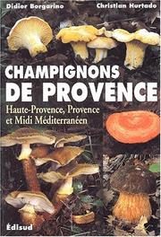 Cover of: Les champignons en provence by M. Borgarino