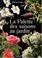 Cover of: La palette des saisons au jardin. 23 compositions de jardins pour le midi