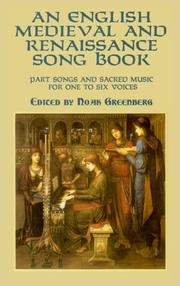 Cover of: An English Medieval and Renaissance Song Book: Part Songs and Sacred Music for One to Six Voices