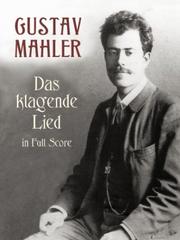 Cover of: Das Klagende Lied in Full Score by Gustav Mahler