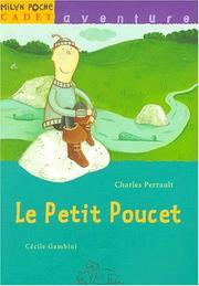 Cover of: Le Petit Poucet by Charles Perrault, Cécile Gambini