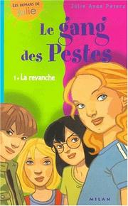 Cover of: Le Gang des pestes, numéro 1 : La revanche