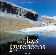 Cover of: Les Plus Beaux Lacs pyrénéens