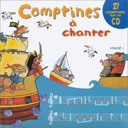 Cover of: Comptines à chanter, volume 2 (1 livre + 1 CD audio)