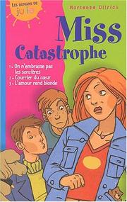 Cover of: Coffret 3 volumes : Miss Catastrophe