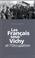 Cover of: Les français sous Vichy et l'occupation
