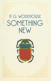 Cover of: Something new by P. G. Wodehouse