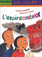 Cover of: L'Aspiracouleur by François Daniel, Didier Dufresne, François Daniel