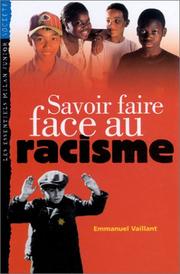 Cover of: Savoir Faire Face Au Racisme