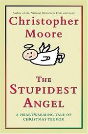 Cover of: The Stupidest Angel: A Heartwarming Tale of Christmas Terror