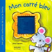 Cover of: Mon carré bleu