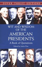 Cover of: Wit and Wisdom of the American Presidents : A Book of Quotations (Dover Thrift Editions,)