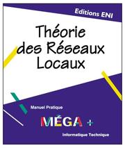 Cover of: Théorie des réseaux locaux, collection MEGA+, en français, in french