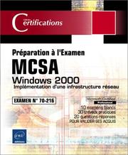 Cover of: Windows 2000 Implémentation d'une infrastructure réseau : Préparation à l'examen MCSA