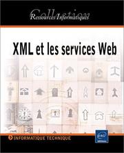 Cover of: XML et les services Web