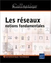 Cover of: Les réseaux : Notions fondamentales