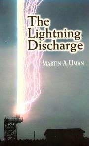 Cover of: The Lightning Discharge by Martin A. Uman