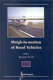 Weigh-In-Motion Road Vehicles by Bernard Jacob