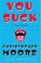 Cover of: You Suck