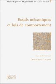 Cover of: Essais mécaniques et lois de comportement
