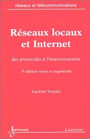 Cover of: Réseaux locaux et Internet  by Laurent Toutain
