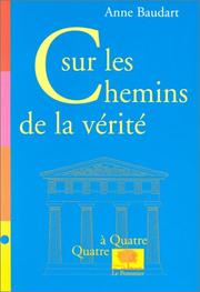 Cover of: Sur les chemins de la vérité