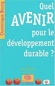 Cover of: Le Développement durable a-t-il un avenir?