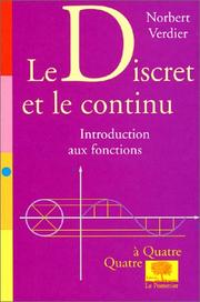 Cover of: Le Discret et le contenu, introduction aux fonctions