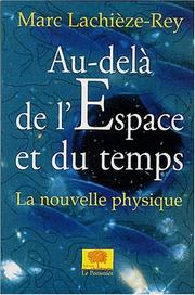 Cover of: Au delà de l'espace et du temps