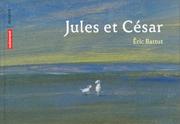 Cover of: Jules et César by Eric Battut