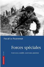 Cover of: Forces speciales  by Lepautre