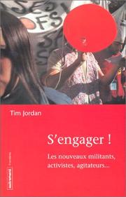 Cover of: S'engager  by Tim Jordan, Rony Brauman, Sophie Saurat