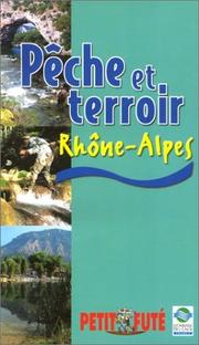 Cover of: Pêche et terroir en Rhône-Alpes