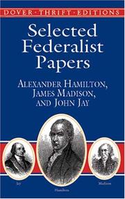 Cover of: Selected Federalist Papers (Dover Thrift Editions) by Alexander Hamilton, James Madison, John Jay