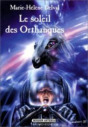 Cover of: Le soleil des Orthanques