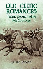 Cover of: Old Celtic romances: tales from Irish mythology