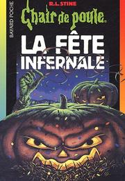 Cover of: Fete infernale nø54 nlle édition by R. Stine