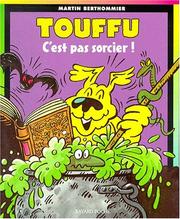 Cover of: Touffu, tome 5 : C'est pas sorcier !